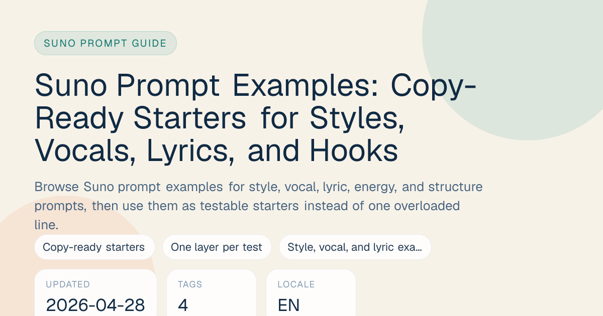 Suno Prompt Examples: Copy-Ready Starters for Styles, Vocals, Lyrics ...