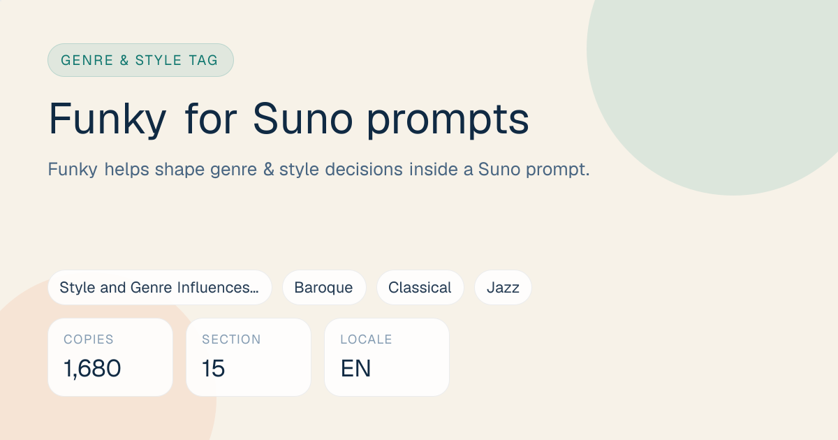 Funky Tag for Suno Prompts: Meaning, Examples & Pairings | SunoPromptPro